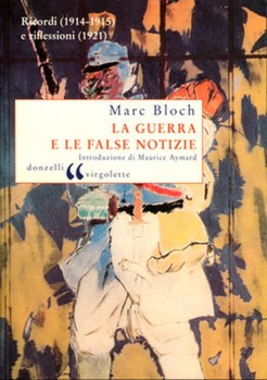 2-marc-bloc-la-guerra-e-le-false-notizie.jpg
